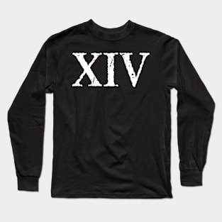 Ro Numeral 14 Xiv ~ Fourn Long Sleeve T-Shirt